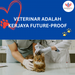 Adakah Veterinar Satu Kerjaya ‘Future-Proof’?
